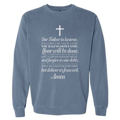 The Lords Prayer Our Father Cross Prayer God Christian Garment-Dyed Sweatshirt