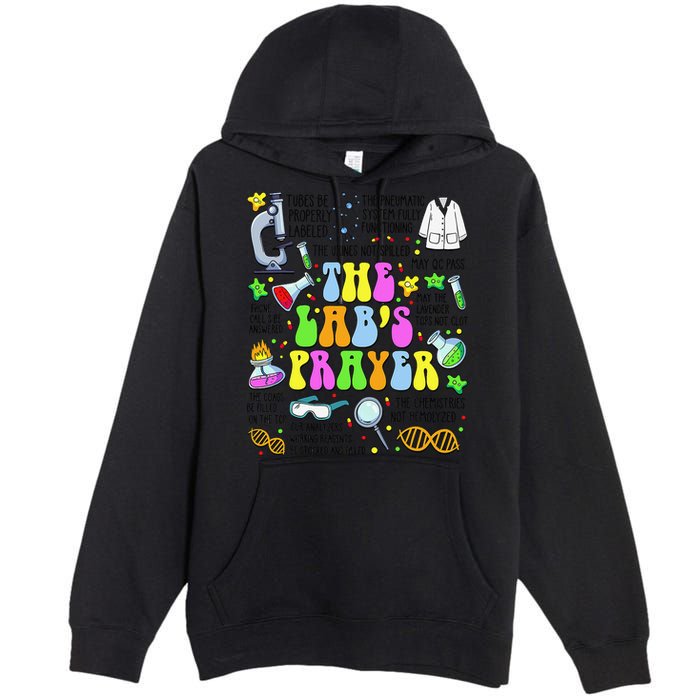 The Labs Prayer Lab Week 2025 Laboratory MLS MLT Scientist Gift Premium Pullover Hoodie