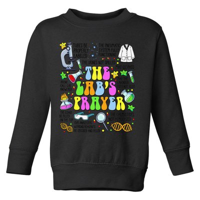 The Labs Prayer Lab Week 2025 Laboratory MLS MLT Scientist Gift Toddler Sweatshirt