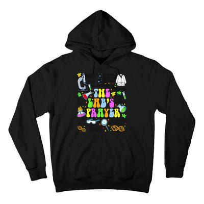 The Labs Prayer Lab Week 2025 Laboratory MLS MLT Scientist Gift Tall Hoodie