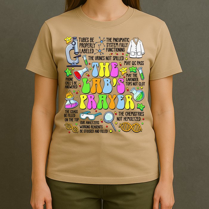 The Labs Prayer Lab Week 2025 Laboratory MLS MLT Scientist Gift T-Shirt