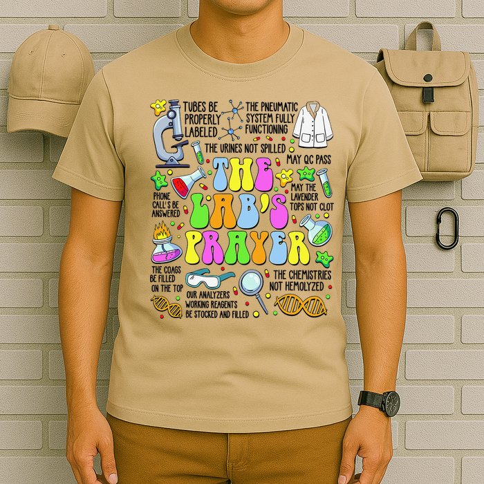 The Labs Prayer Lab Week 2025 Laboratory MLS MLT Scientist Gift T-Shirt