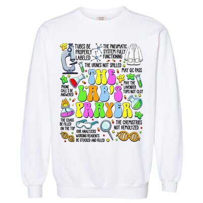The Labs Prayer Lab Week 2025 Laboratory MLS MLT Scientist Gift Garment-Dyed Sweatshirt