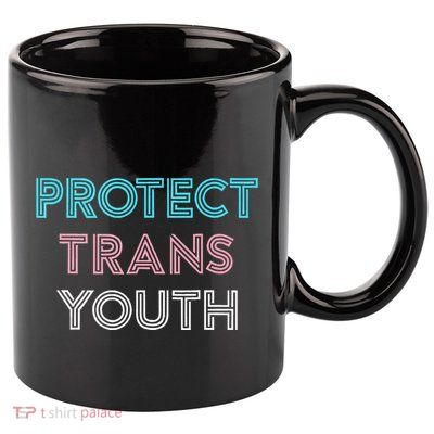 Transg Lgbt Pride Protect Transg 11oz C Handle Ceramic Mug