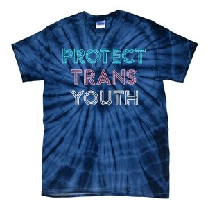 Transg Lgbt Pride Protect Transg Tie-Dye T-Shirt