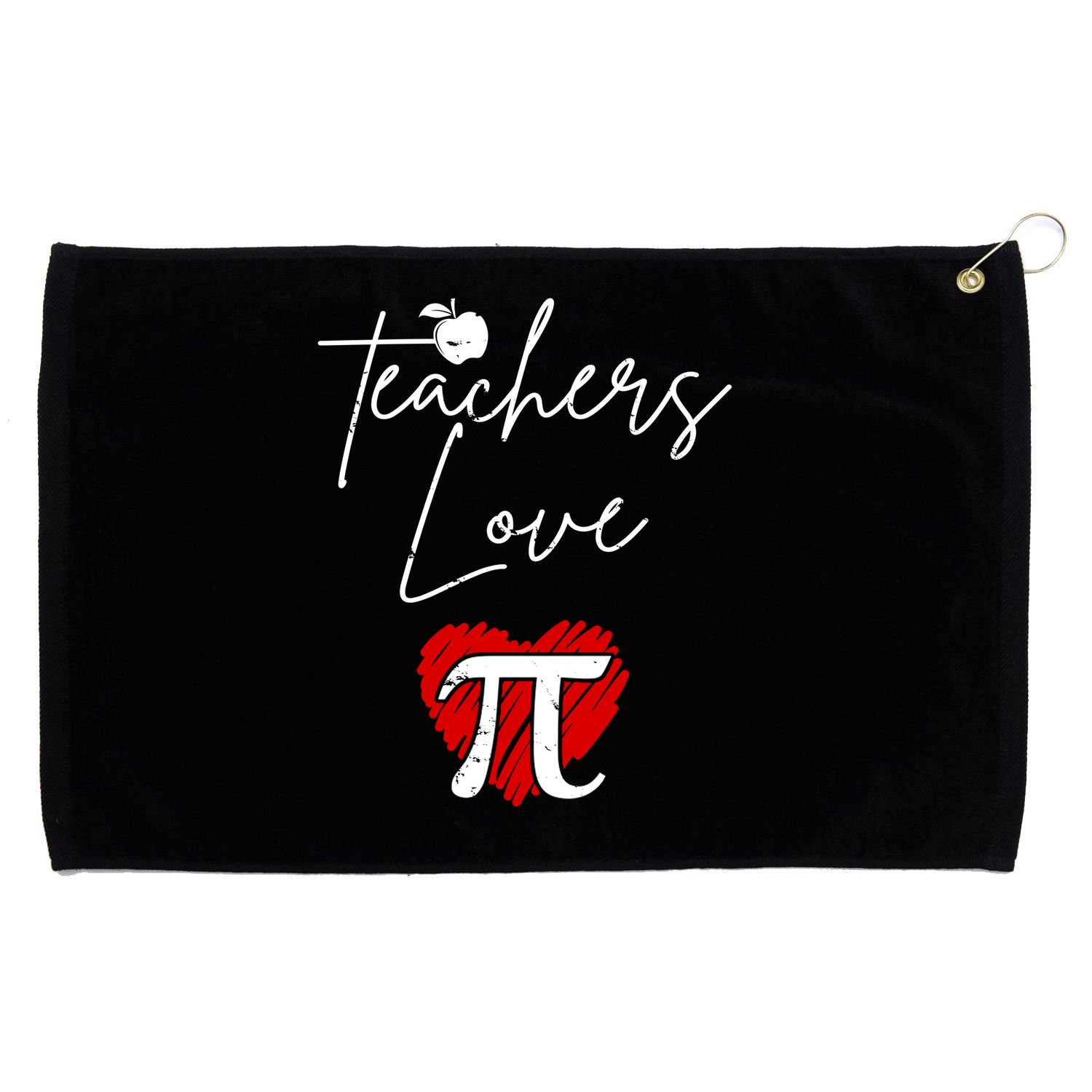 Teachers Love Pi Grommeted Golf Towel