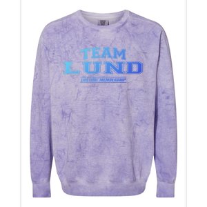 Team Lund Proud Family Surname Last Name Gift Cool Gift Colorblast Crewneck Sweatshirt