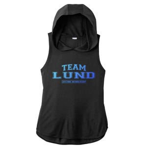 Team Lund Proud Family Surname Last Name Gift Cool Gift Ladies PosiCharge Tri-Blend Wicking Draft Hoodie Tank