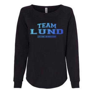 Team Lund Proud Family Surname Last Name Gift Cool Gift Womens California Wash Sweatshirt