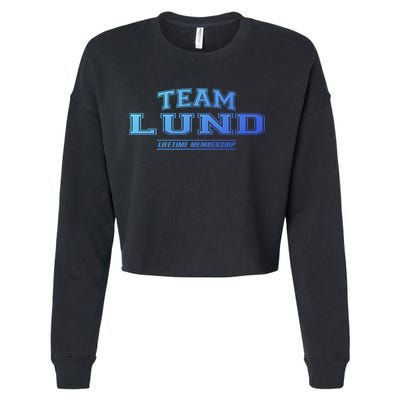 Team Lund Proud Family Surname Last Name Gift Cool Gift Cropped Pullover Crew