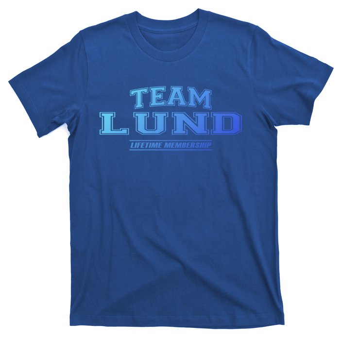 Team Lund Proud Family Surname Last Name Gift Cool Gift T-Shirt