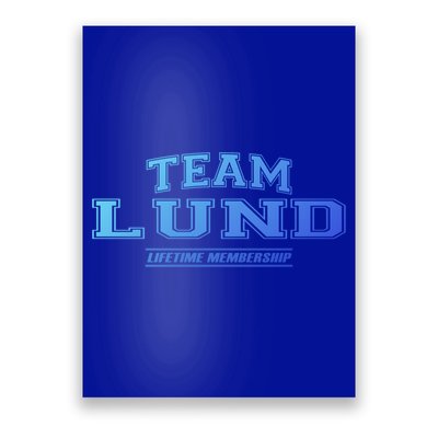 Team Lund Proud Family Surname Last Name Gift Cool Gift Poster