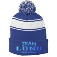 Team Lund Proud Family Surname Last Name Gift Cool Gift Stripe Pom Pom Beanie