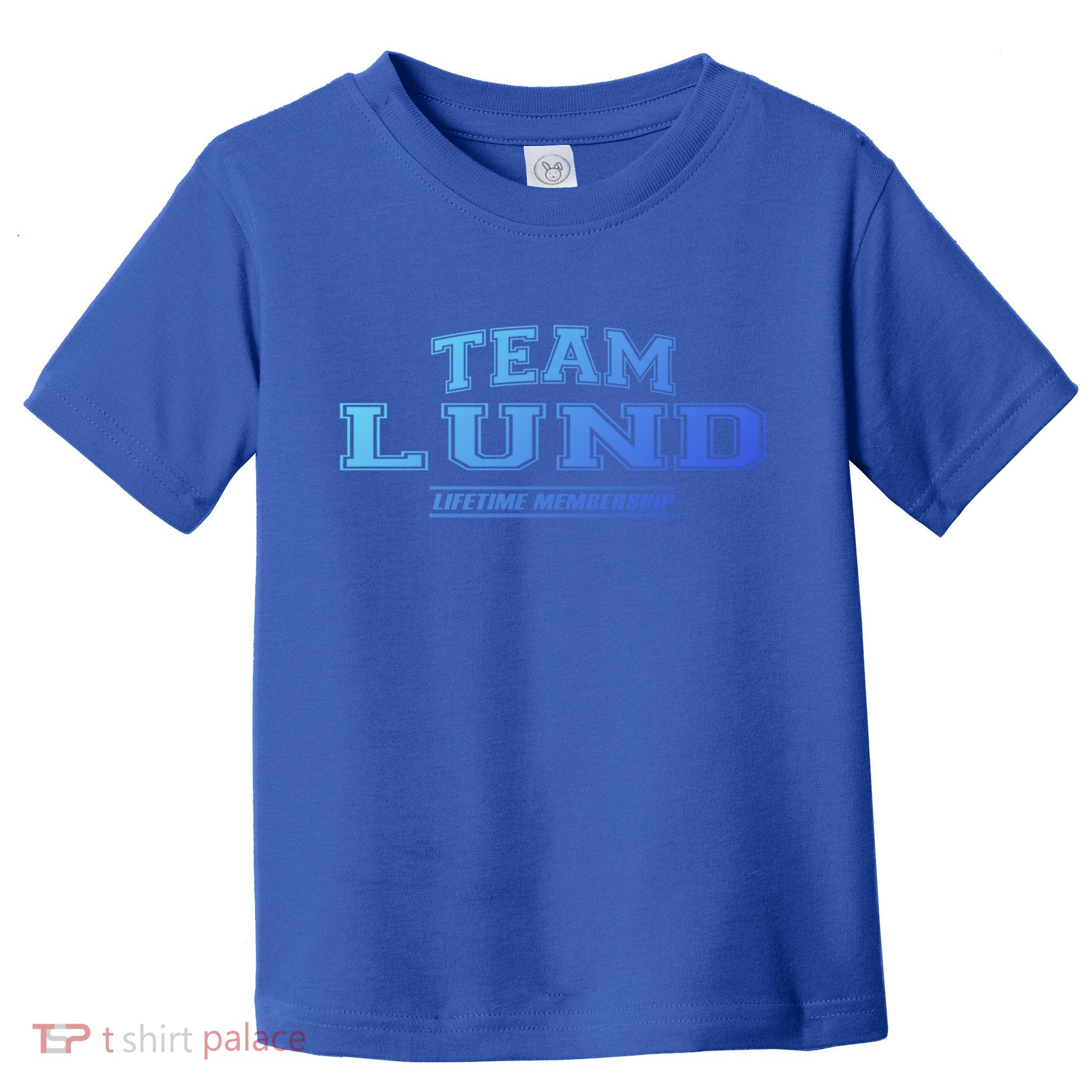 Team Lund Proud Family Surname Last Name Gift Cool Gift Toddler T-Shirt