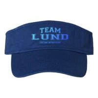 Team Lund Proud Family Surname Last Name Gift Cool Gift Valucap Bio-Washed Visor