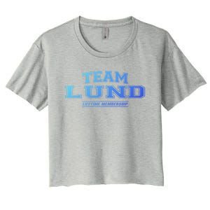 Team Lund Proud Family Surname Last Name Gift Cool Gift Women's Crop Top Tee