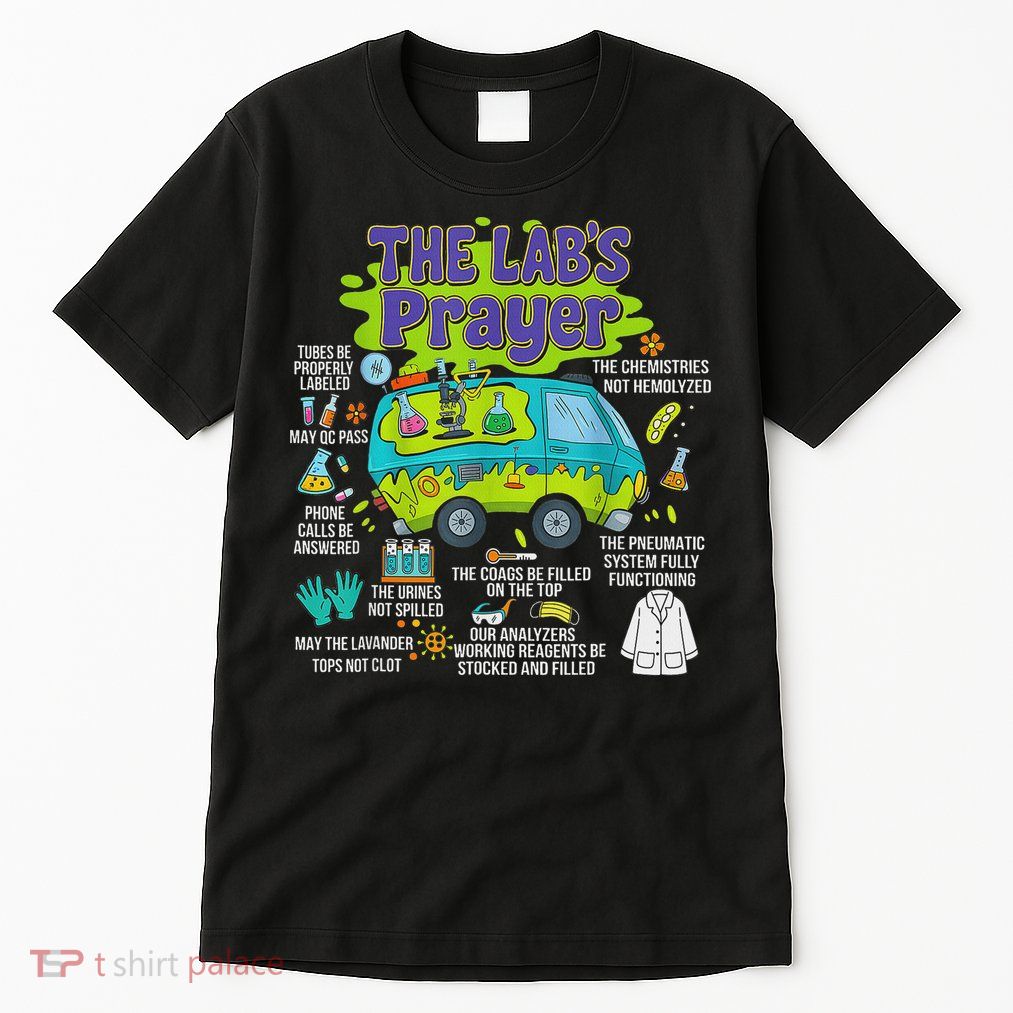 The Lab Prayer Lab Week 2025 Medical Laboratory Scientist Tall T-Shirt