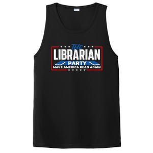 The Librarian Party Make America Read Again Bookworm Books PosiCharge Competitor Tank