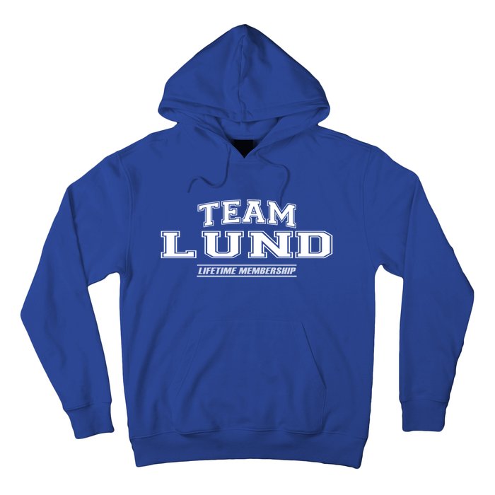 Team Lund Proud Family Surname Last Name Gift Hoodie