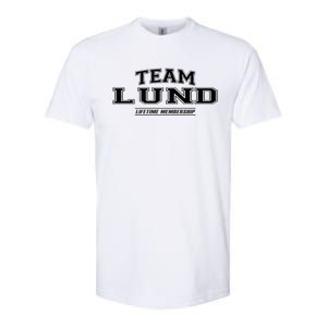 Team Lund Proud Family Surname Last Name Gift Softstyle CVC T-Shirt