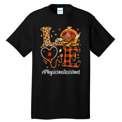 Thanksgiving Love Physician Assistant Leopard Funny Tall T-Shirt