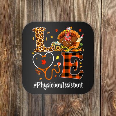 Thanksgiving Love Physician Assistant Leopard Funny Coaster