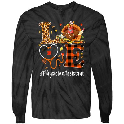 Thanksgiving Love Physician Assistant Leopard Funny Tie-Dye Long Sleeve Shirt