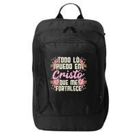 Todo Lo Puedo En Cristo God Jesus Spanish Christian Gift City Backpack