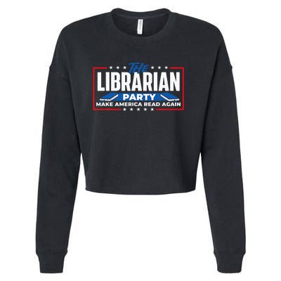 The Librarian Party Make America Read Again Bookworm Books Cropped Pullover Crew