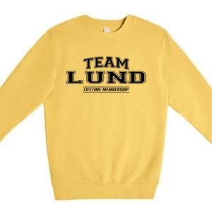 Team Lund Proud Family Surname Last Name Gift Cool Gift Premium Crewneck Sweatshirt