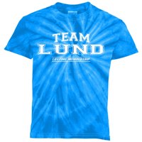 Team Lund Proud Family Surname Last Name Gift Cool Gift Kids Tie-Dye T-Shirt