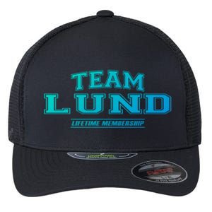 Team Lund Proud Family Surname Last Name Gift Cool Gift Flexfit Unipanel Trucker Cap