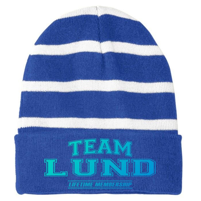 Team Lund Proud Family Surname Last Name Gift Cool Gift Striped Beanie with Solid Band