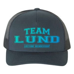 Team Lund Proud Family Surname Last Name Gift Cool Gift Yupoong Adult 5-Panel Trucker Hat