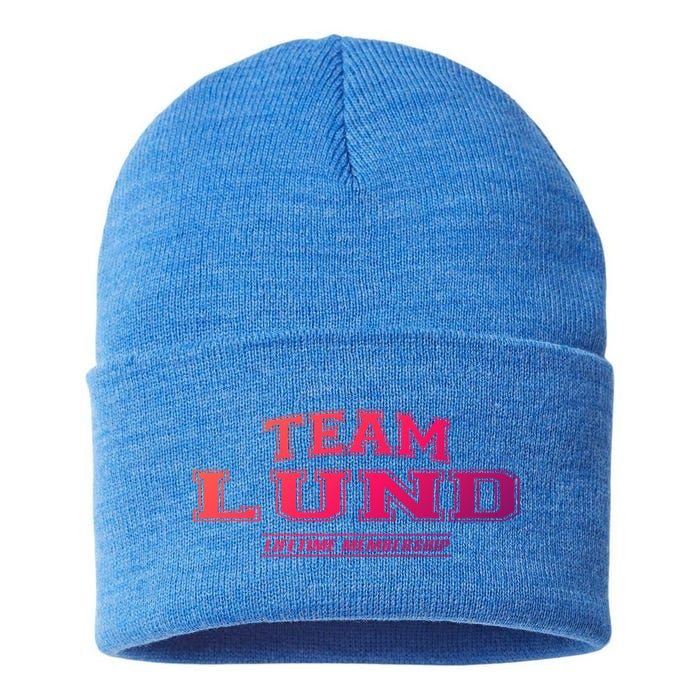 Team Lund Proud Family Surname Last Name Gift Cool Gift Sustainable Knit Beanie