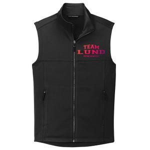 Team Lund Proud Family Surname Last Name Gift Cool Gift Collective Smooth Fleece Vest