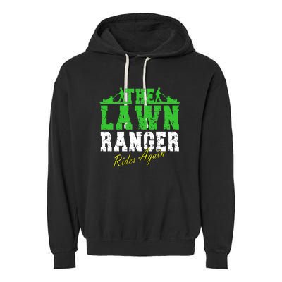 The Lawn Ranger Rides Again Lawn Mower Golf Garment-Dyed Fleece Hoodie