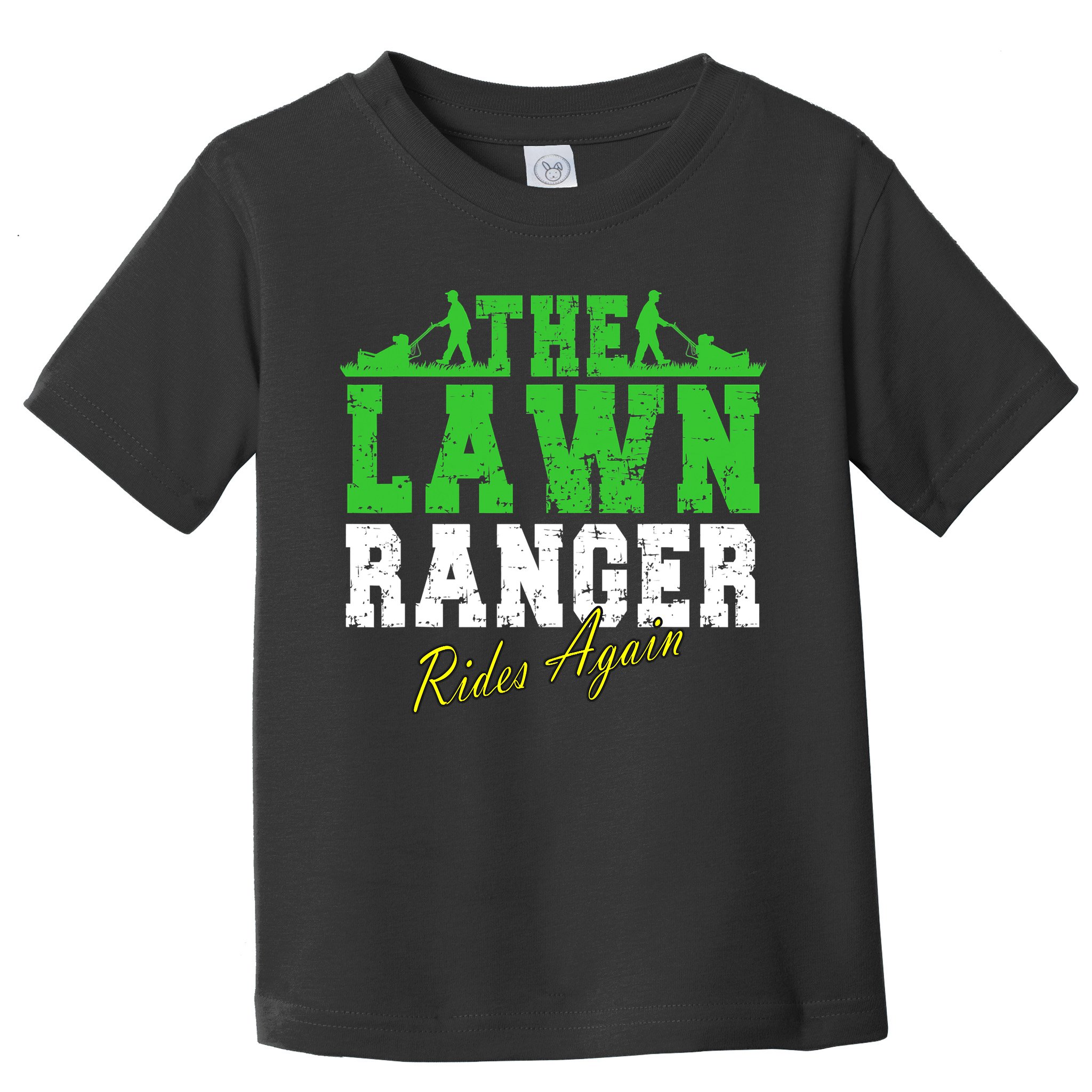 The Lawn Ranger Rides Again Lawn Mower Golf Toddler T-Shirt