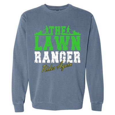 The Lawn Ranger Rides Again Lawn Mower Golf Garment-Dyed Sweatshirt
