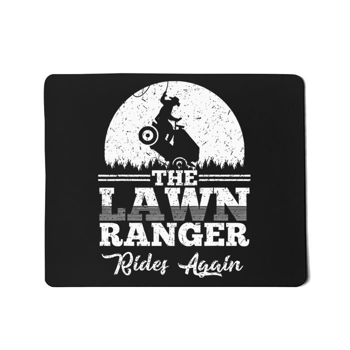 The Lawn Ranger Rides Again Cute Lawn Caretaker Mousepad