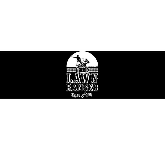 The Lawn Ranger Rides Again Funny Lawn Caretaker Gift Bumper Sticker