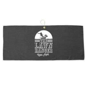 The Lawn Ranger Rides Again Funny Lawn Caretaker Gift Large Microfiber Waffle Golf Towel