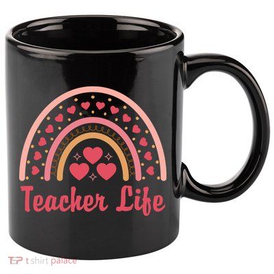 Teacher Life Rainbow Valentines Day Gift 11oz C Handle Ceramic Mug