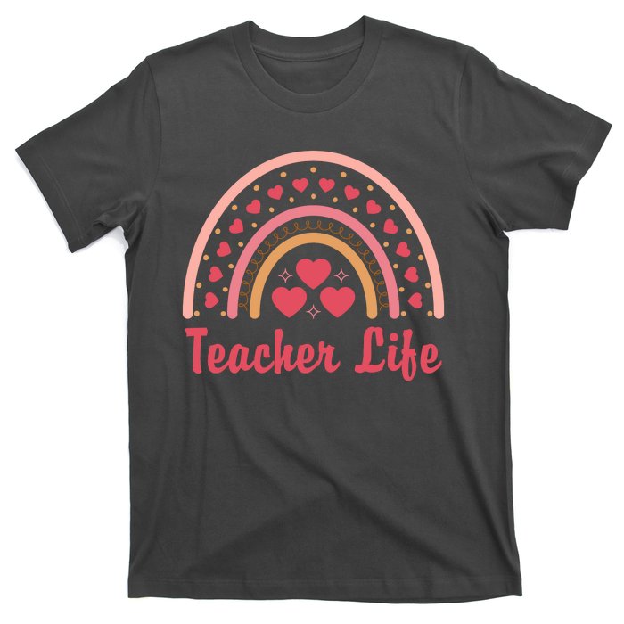 Teacher Life Rainbow Valentines Day Gift T-Shirt