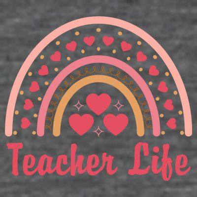 Teacher Life Rainbow Valentines Day Gift T-Shirt