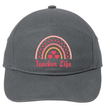 Teacher Life Rainbow Valentines Day Gift 7-Panel Snapback Hat