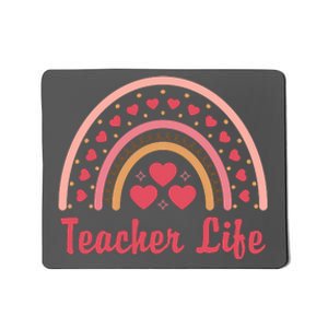 Teacher Life Rainbow Valentines Day Gift Mousepad