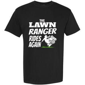 The Lawn Ranger Rides Again Lawn Mower Mowing Garment-Dyed Heavyweight T-Shirt