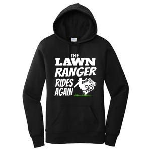 The Lawn Ranger Rides Again Lawn Mower Mowing Women's Pullover Hoodie