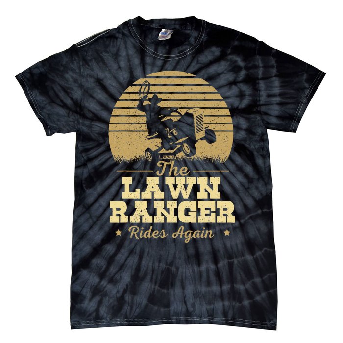 The Lawn Ranger Rides Again Landscraper Mower Landscaping Tie-Dye T-Shirt